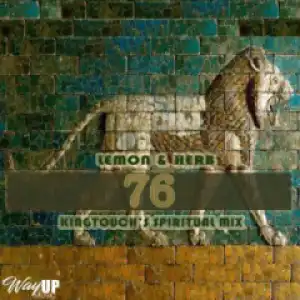 Lemon X Herb - 76 (KingTouch’s Spiritual Mix)